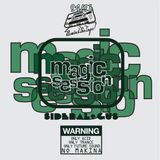 Sideral's Magic Session (Reworked by GUS)