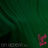 Back To Love - On Repeat - Pt.1
