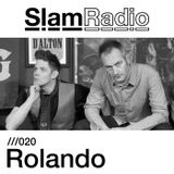 Slam Radio - 020 Rolando