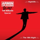 .::: Nightlife The 18th Night :::.::: Mirage The Remixes Special Part 2 :::.