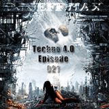 DJ Jeff Hax Presents Techno 4.0 - Episode 021