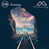 Dream Leads To Infinity (Mega Mix) ®