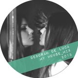 DEBORAH DE LUCA_myhouse_mix