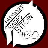 Lapenta's Radio Show #30