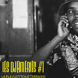Les Djameries #1