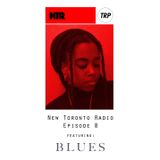 NEW TORONTO RADIO w BLUES - FEBRUARY 12 - 2016