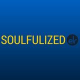 Soulfulized 12th September