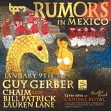GUY GERBER - RUMORS SHOWCASE @ CANIBAL ROYAL, THE BPM FESTIVAL 2015 - 9 ENE 2015
