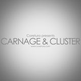 Coretura #15 - Carnage & Cluster