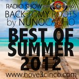 BACK TO MY ROOTS - BEST OF SUMMER 2012 by Nuno Cacho