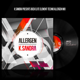 K.Sandra - IBIZA ELITE ELEMENT session ALLERGEN vol.1