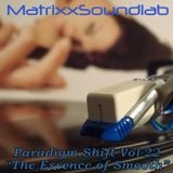 Paradigm Shift Vol-22: The Essence of Smooth