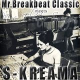 S-KREAMA - Mr. Breakbeat Classic meets Mrs. Electro Swingin'