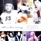 Jewel - Live 1997-10-24 Stockholm, Sweden (1,000 Miles Away )