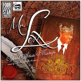 FOUR STAR PRESENTS: MR. LEXX - THE EUROPE TAKE OVER - OFFICIAL ARTISTE MIXTAPE (Jan. 2014)