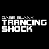 Gabe Blank - Trancing Shock 057