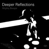 Mighty Boogie-Deeper reflections