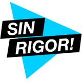 Sin Rigor #43