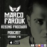 Marco Farouk - Rising Freedom RadioShow Episode #16