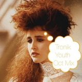 Tronik Youth October Mix 2011