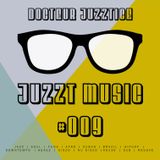 Juzzt Music #009
