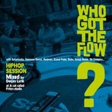 Deejay Lyrik / Who Got The Flow?