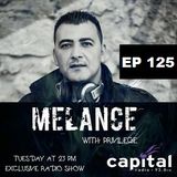 MELANCE EP. 125
