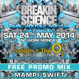 Mampi Swift w/ Bassman & MC GQ - Breakin Science - Great Sufolk St - 9.11.13