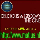 Emporio Musica presents Delicious&Groovy : The One
