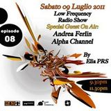 ANDREA FERLIN @ LOW FREQUENCY RADIO SHOW EPISODE 8 09-07-2011