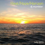 Heat/Haze/Horizon
