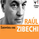 Entrevista a Raúl Zibechi - Descolonizar El pensamiento crítico y las prácticas emancipatorias