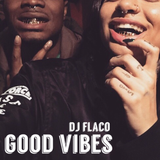 Good Vibes Vol.1