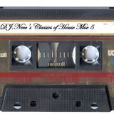 DJ.Nece's Classics of House 5