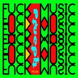 F*ck Music