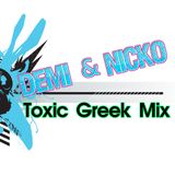 Toxic Greek Mix ελληνικο Mix 2016 (DemiK & Nicko)