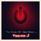 Clash Of Vibes Show #30 (Live) - Tommassi J