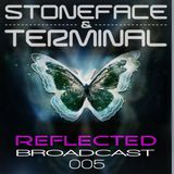Reflected Broadcast 005 by Stoneface & Terminal