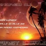 First World - Episode 129 - Andrew Dj - 09.12.2013
