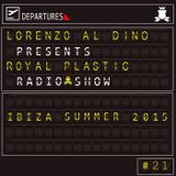 Royal Plastic Radioshow - Ibiza Summer 2015