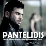 Pantelidis - Deuteri fora me klamata pseftika feggaria sto fanari - Dj Andoni Mix