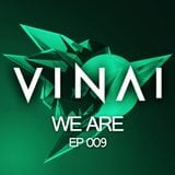 VINAI - We Are 009.