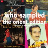 Who Sampled-The Orient Edition