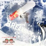 BreakSnow 2 @ D Jah Radioshow - Sugar Breaks Time (300113)