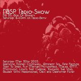 RASP Radio Show No.35 Age Of Anxiety 30-05-15