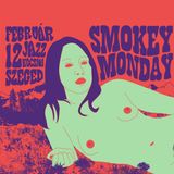 Suhov @ Jazz Kocsma (Smokey Monday Psychedelic part1)
