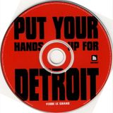 Put your hands up for Detroit - Techno Pioneers I