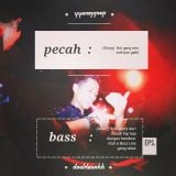 #pecahbass Eps. 4