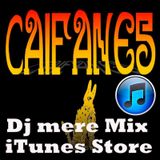 DJ MERE - CAIFANES MIX
