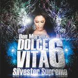 Dolce Vita Vol 6 "silvester supreme" - Don Morello